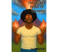 The Secret Place of Thunder