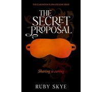 The Secret Proposal: Sharing is Caring