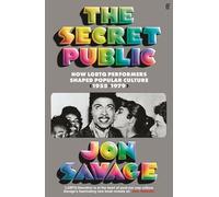 Jon Savage The Secret Public (Copertina rigida)