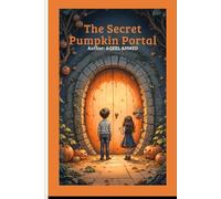 The Secret Pumpkin Portal
