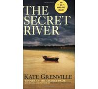 The Secret River by Kate Grenville(2007-04-10)