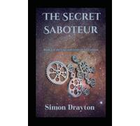 The Secret Saboteur