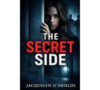"The Secret Side"