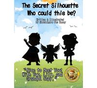 The Secret Silhouette Who could this be？: Nice to Meet You! With Yuu, Lily, and Grandpa Capy.
