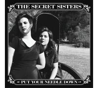 The Secret Sisters Put Your Needle Down (CD) Album