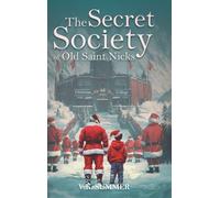 The Secret Society of Old Saint Nicks