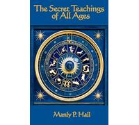 Manly P Hall The Secret Teachings of All Ages (Copertina rigida)