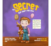 The Secret That Didn’t Feel Good