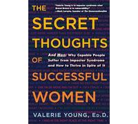Valerie Young The Secret Thoughts of Successful Women (Copertina rigida)