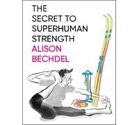 The Secret To Superhuman Strength