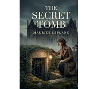 The Secret Tomb