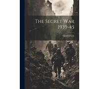 The Secret War 1939-45 (Tascabile)