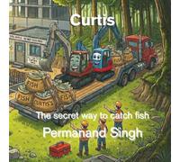 The secret way to catch fish: Curtis learns on the job how excavators catch fish