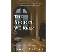 The Secret We Keep