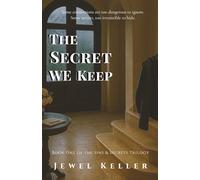 The Secret We Keep