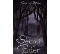 The Secret Within Eden