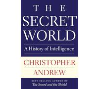 Andrew. Christopher The Secret World (Tascabile)