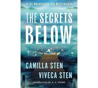 The Secrets Below: 1