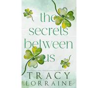 The Secrets Between Us: A Small Town Single Dad Romance
