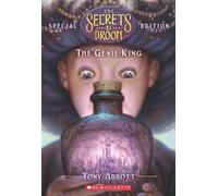 The Secrets of Droon Special Edition #7: The Genie King by Abbott, Tony (2010) Mass Market Paperback