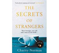 The Secrets of Strangers: Charity Norman