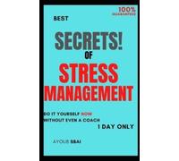 The Secrets of Stress Management (Tascabile)