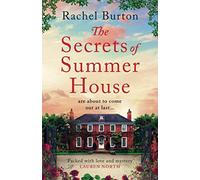 The Secrets of Summer House: An absolutely gripping tale of family secrets and r