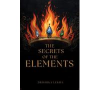 The Secrets of the Elements