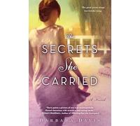 Barbara Davis The Secrets She Carried (Tascabile)