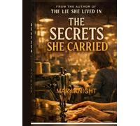 The Secrets She Carried