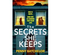 The Secrets She Keeps: An utterly spine-tingling domestic psychological thriller full of twists!