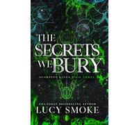The Secrets We Bury