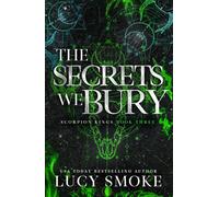 The Secrets We Bury