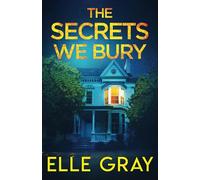 The Secrets We Bury: 3