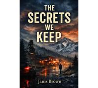 The Secrets We Keep