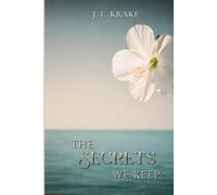 The Secrets We Keep