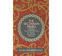 The Sectarian Milieu: Content And Composition of Islamic Salvation History