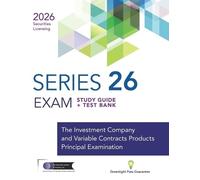 The Securities Institute of Amer Series 26 Exam Study Guide + Test B (Tascabile)