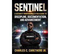 The Security Guard Advancement Blueprint