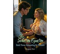 The Seduction Equation: Book three: Accounting for Pleasure