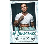 The Seduction of Innocence: A Forbidden CEO Dark Romance Age Gap