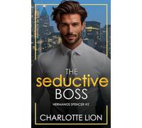 The seductive boss: billionaire romance book
