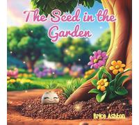 The Seed in the Garden