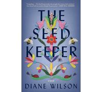 Diane Wilson The Seed Keeper (Tascabile)