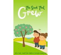The Seed That Grew: A Story About Investing Early