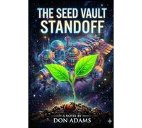 The Seed Vault Standoff