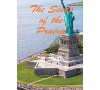 The Seeds of the Prairie