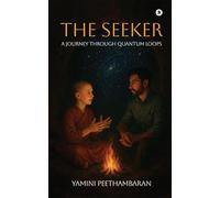 The Seeker: A Journey Through Quantum Loops