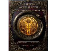 The Seeker's Word Search: Esoteric Mysteries | Volume One