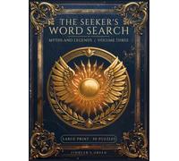 The Seeker's Word Search: Myths and Legends | Volume Three
